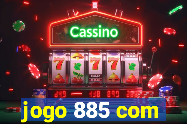 jogo 885 com